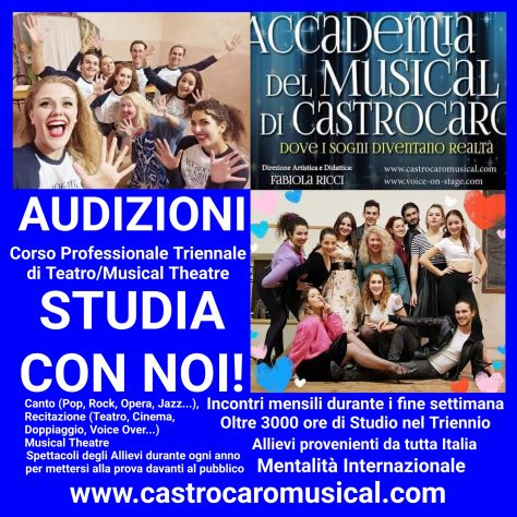 AUDIZIONI ACCADEMIA del MUSICAL di CASTROCARO: Ammissione al I Anno. - Foto 2