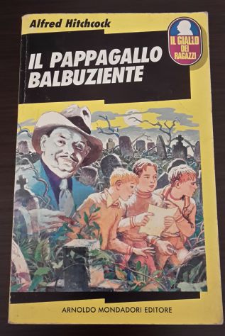 IL PAPPAGALLO BALBUZIENTE di Alfred Hitchcock, Mondadori 1989. - Foto 2