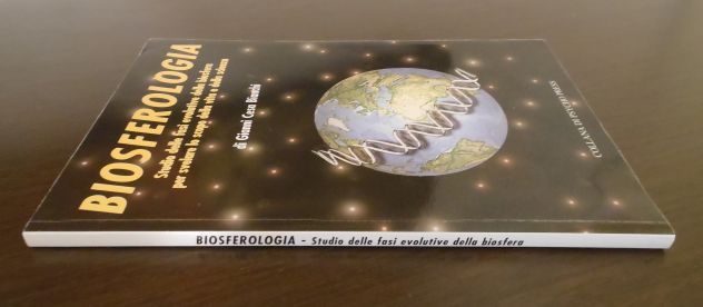 BIOSFEROLOGIA, Gianni Cesa Bianchi, EDITORE PSYCHO PRESS 2008. - Foto 3