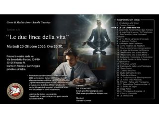 CORSO DI MEDITAZIONE: 'LA GNOSI UNIVERSALE' a Firenze