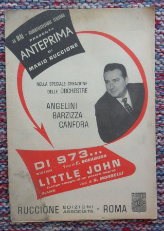 SPARTITO - LA RAI PRESENTA MARIO RUCCIONE - DI 973... - LITTLE JOHN -