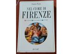 Nel cuore di Firenze. Itinerari, monumenti, letture" scritto da Damien Wigny.