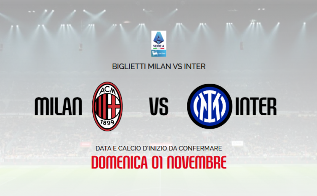 VENDO BIGLIETTI MILAN INTER DERBY WEEKEND 31 OTTOBRE O 1 NOVEMBRE 2026