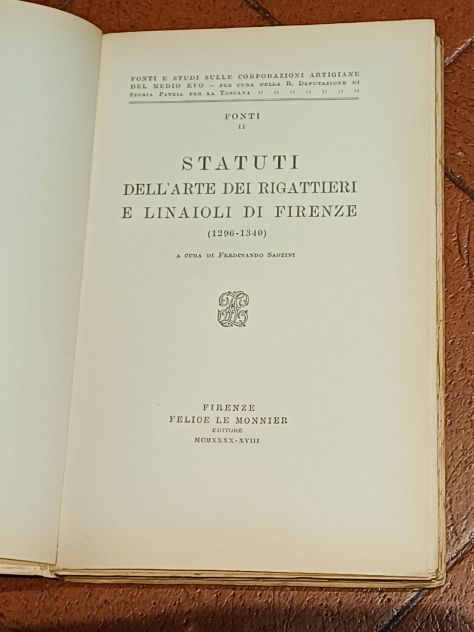 Statuti dell'Arte dei Riigattieri e Linaioli di Firenze, 1940. - Foto 3