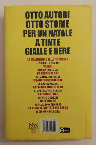 Giallo Natale.otto autori, otto storie, otto delitti 1°Ed.Newton Compton, 2013 - Foto 6