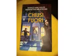 Chiusi Fuori Malvaldi Bruzzone Mondadori copertina rigida.