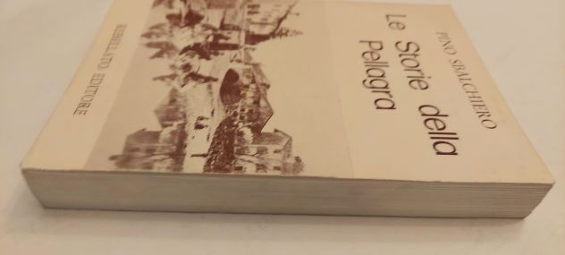 Le storie della pellagra di Pino Sbalchiero Ed.Rebelatto, 1979 - Foto 4