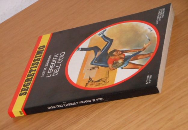 L'EREDITA' DELL'ODIO, J.M. Bickham, SEGRETISSIMO 929, 1981. - Foto 4