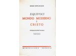 Equivoci Mondo Moderno e Cristo