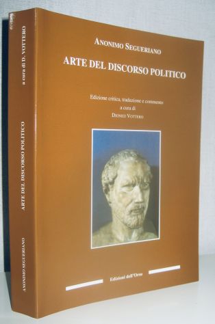 Anonimo Segueriano - Arte del discorso politico