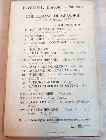 Memorie d'oltre Tomba, CHATEAUBRIAND, Facchi Editore - Milano. - Foto 4