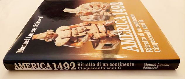 America 1492.Ritratto di un continente cinquecento anni fa Manuel Lucena Salmora - Foto 3