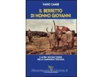 Il berretto di nonno Giovanni, Vario Cambi, Ediz. L'Autore Libri Firenze 2012.