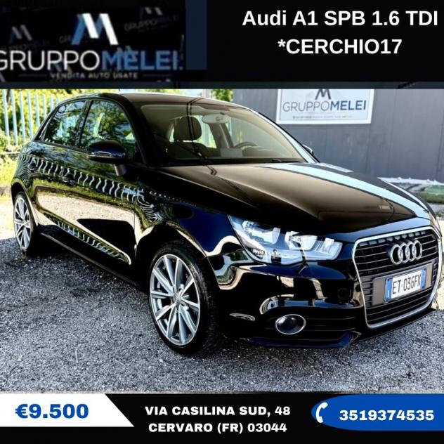 Audi A1 SPB 1.6 TDI *CERCHIO17
