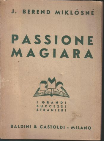 R130 - PASSIONE MAGIARA