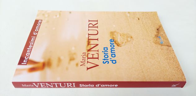Storia d'amore di Maria Venturi Ed.Rizzoli, settembre 2011 come nuovo - Foto 2