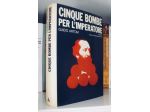 Cinque bombe per l'Imperatore