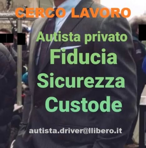 AUTISTA PRIVATO_CUSTODE/ EXECUTIVE EX FORZE DELL’ORDINE