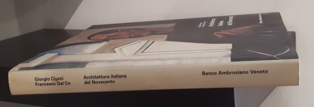 ARCHITETTURA ITALIANA DEL NOVECENTO, G. Ciucci - F. Dal Co, 1990. - Foto 4