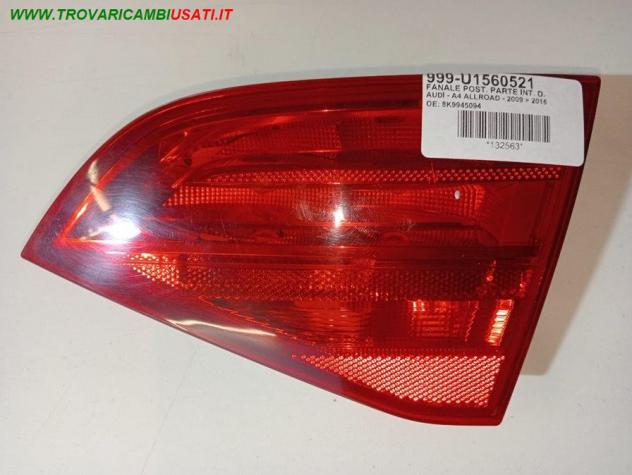 FANALE POST. PARTE INT. D. 999-U1560521 Parti elettriche  Fanaleria  Fanali  Fanale int. post. d AUDI - A4 ALLROAD - 2009  2016, AUDI - A4 AVANT - 200