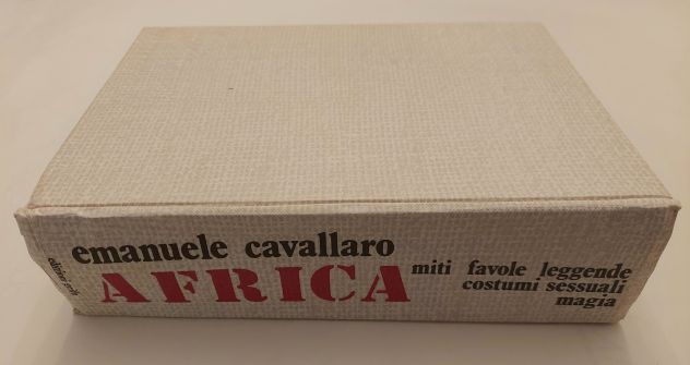Africa miti, leggende, costumi sessuali Emanuele Cavallaro Ed.Grifo,1985 - Foto 3