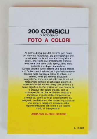 Foto a colori.200 consigli di fotografia Emile Voogel e Peter Keyzer - Foto 2