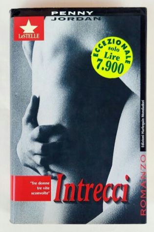 Intrecci di Penny Jordan 1°Ed: Harlequin Mondadori, novembre 1995 perfetto
