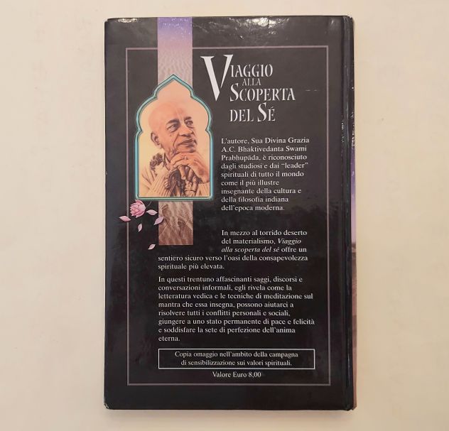 Viaggio alla scoperta del Se' Sua Grazia A.C.Bhaktivedanta Swami Prabhupada,2005 - Foto 2