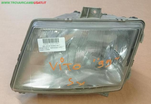 PROIETTORE S. MERCEDES VITO / Classe V (W638)  Parti elettriche  Fanaleria  Proiettori  Proiettore ant. MERCEDES - VITO / Classe V - 01-09-1996 - 01-0