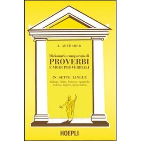 Dizionario comparato di proverbi e modi proverbiali