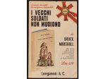 I vecchi soldati non muoiono di Bruce Marshall.