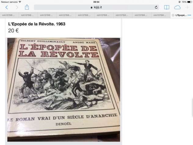 L'Epopée de la Révolte. Le roman vrai d'un siècle d'anarchie (1862-1962).