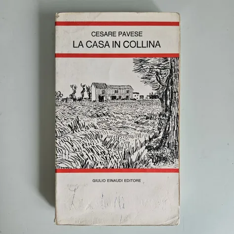 La Casa in Collina - Cesare Pavese - Einaudi - 1972 - TRACCIATA! - Foto 5
