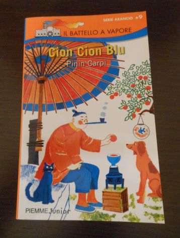 Cion Cion Blu, Pinin Carpi, Il Battello a vapore, Editore PIEMME 1^ Ed. 2002. - Foto 7