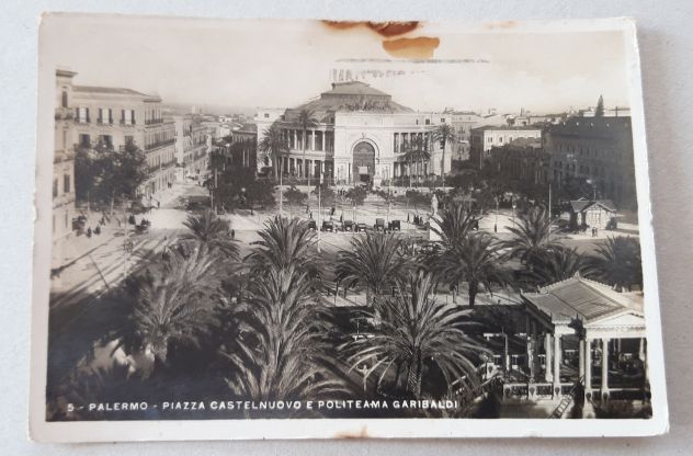 Palermo - Piazza Castelnuovo e Politeama Garibaldi