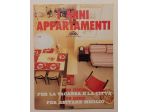 I mini appartamenti n.9 di Giuseppe M.Jonghi Lavarini, B.Masella Ed.Di Baio,1990