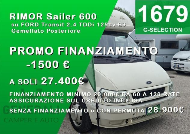 CAMPER RIMOR FORD SEMINTEGRALE 4 POSTI DINETTE CLASSICA LETTO FRANCESE CLIMATIZZATORE FOTOVOLTAICO GEMELLATO POSTERIORE CAMPEGGIO USATI GENERALI 1679
