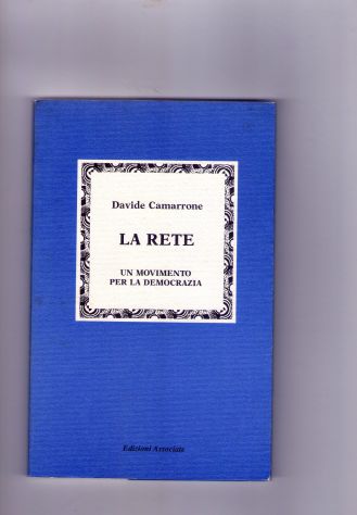 Davide Camarrone, La Rete, un movimento per la democrazia Editori Associati