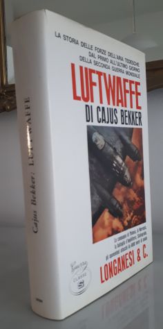 LUFTWAFFW, CAJUS BEKKER, LONGANESI & C., Prima edizione luglio 1971. - Foto 3