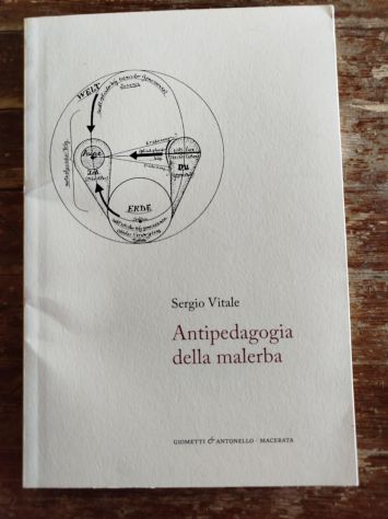 Sergio Vitale, Antipedagogia della malerba, Giometti &amp; Antonello