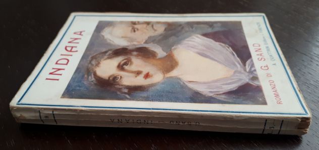 INDIANA, George Sand, Casa Editrice Firenze Attilio Quattrini 1923. - Foto 4