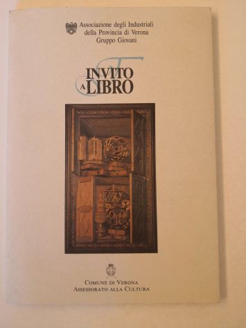 Libro "INVITO a LIBRO" storia del Bicentenario della biblioteca Civica di Verona