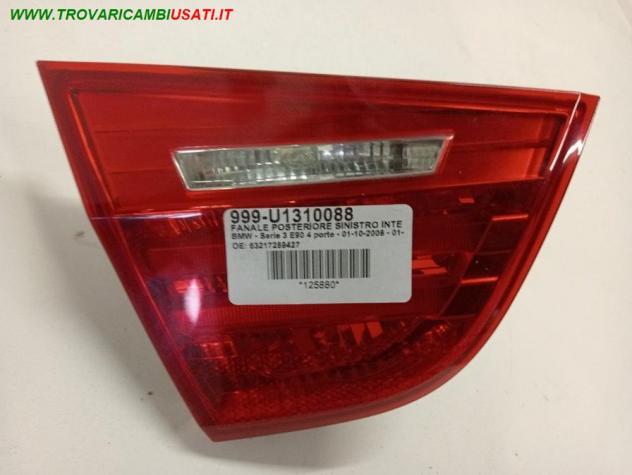 FANALE POSTERIORE SINISTRO INTERNO SENZA PORTA LAMPADA MOD. 4 PORTE  999-U1310088 Parti elettriche  Fanaleria  Fanali  Fanale post. sx. BMW - Serie 3