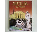 Sicilia da Visitare - Renzino Barbera - Arnone - 1999 - SPEDIZIONE TRACCIATA!!