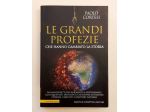 Le grandi profezie che hanno cambiato la storia Paolo Cortesi 1°Ed.Newton, 2020