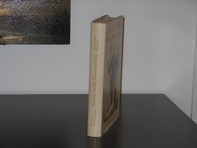 Storia della Nunziatella, S. Castronuovo, Ferdinando Fiorentino 1^ Ed. 1970. - Foto 4