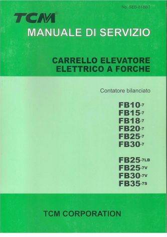 TCM FB15-7 / TCM FB20-7 / TCM FB25-7 / TCM FB30-7 Manuale di Riparazione