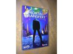 MORTAL TRANSFERT