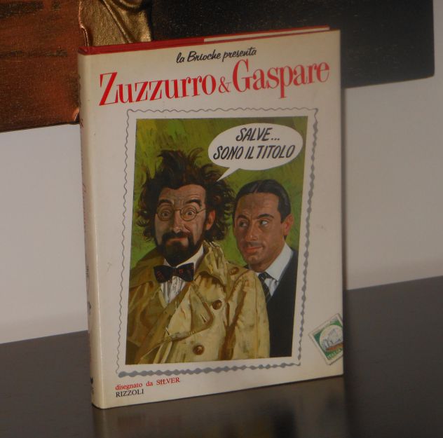 SALVE... SONO IL TITOLO, ZUZZURRO E GASPARE A FUMETTI, Ed. Rizzoli 1988. - Foto 2