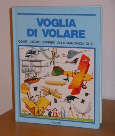 VOGLIA DI VOLARE, Rawson Christopher, 1^ Ediz. 1981. - Foto 2